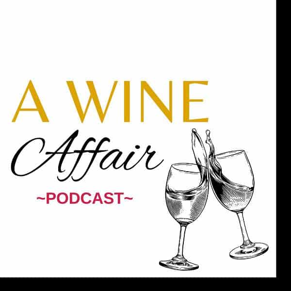 a wine affair podcast